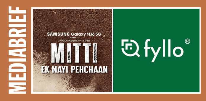 Fyllo featured in web series ‘Mitti: Ek Nayi Pehchaan’ on Amazon MX Player